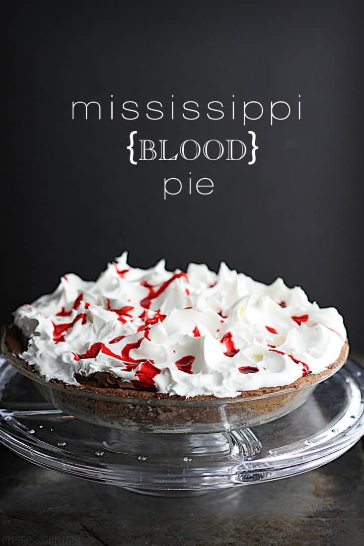 Mississippi {Blood} Pie Mississippi blood pie on cake platter with the title on the top of the image.